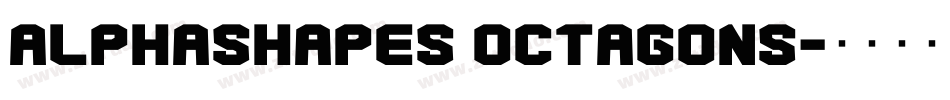 AlphaShapes octagons字体转换